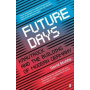 Book - Future Days: Krautrock and the Building of Modern Germany
