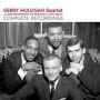 Mulligan, Gerry -Quartet- - Complete Recordings With Bob Brookmeyer, Joe Benjamin & Dave Bailey