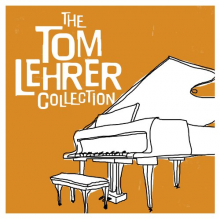 Lehrer, Tom - Collection