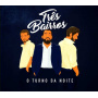 Tres Bairros - O Turno Da Noite
