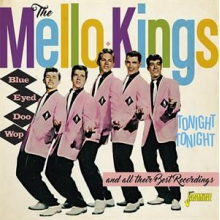 Mello Kings, the - Blue Eyed Doo Wop