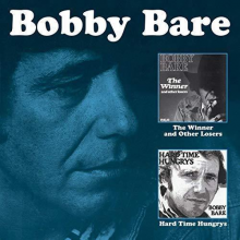 Bare, Bobby - The Winner and Other Losers / Hard Time Hungrys