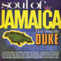 V/A - Soul of Jamaica/ Here Comes the Duke