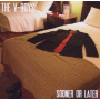 V-Roys - Sooner or Later