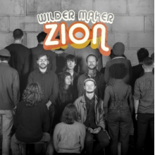 Wilder Maker - Zion