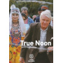 Movie - True Noon