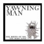 Yawning Man - The Birth of Sol: the Demo Tapes