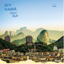 Hauke, Ben - Only Old