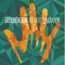 Groundation - Next Generation