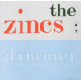 Zincs - Dimmer
