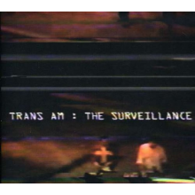 Trans Am - Surveillance
