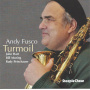 Fusco, Andy (Quintet) - Turmoil
