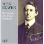 Bowen, York - The Complete 78-Rpm Recordings