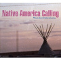 V/A - Native American Calling