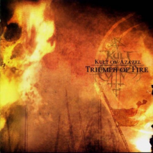 Kult Ov Azazel - Triumph of Fire