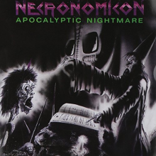 Necronomicon - Apocalyptic Nightmare
