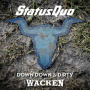 Status Quo - Down Down & Dirty At Wacken