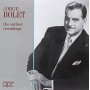 Bolet, Jorge - His Earliest Recordings