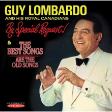 Lombardo, Guy - By Special Request/ the Best Songs Are the Old Songs