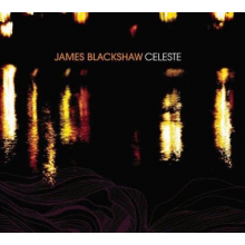 Blackshaw, James - Celeste