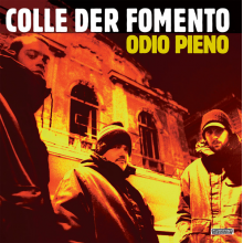 Colle Der Fomento - Odio Pieno