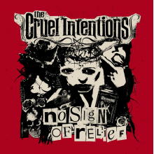 Cruel Intentions - No Sign of Relief