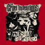 Cruel Intentions - No Sign of Relief