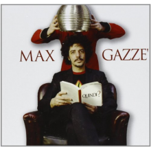 Gazze, Max - Quindi?