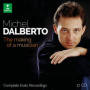 Dalberto, Michel - Making of a Musician