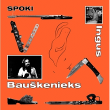 Bauskenieks, Ingus - Spoki