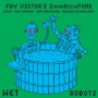 Victor, Fay -Soundnoisefunk- - Wet Robots