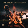 Drop - Last Stand