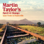 Taylor, Martin - Last Train To Hauteville