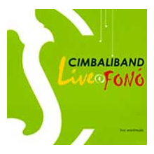 Cimbaliband - Live@Fono