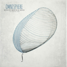 Martin, Medeski & Wood & Alarm Will Sound - Omnisphere