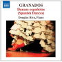 Granados, Enrique - Piano Music 1:Danzas Espagnolas