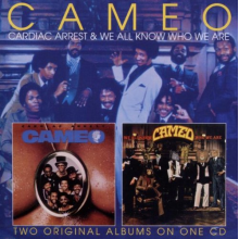 Cameo - Cardiac Arrest/We All Know Who We Are