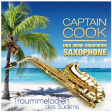 Captain Cook & Seine Singenden Saxo - Traummelodien Des Sudens
