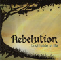 Rebelution - Bright Side of Life