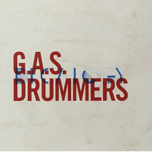 Gas Drummers - Decalogy