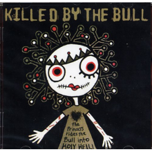 Killed By the Bull - Princess Rides the Bull