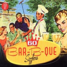 V/A - 60 Bar-B-Que Sizzlers