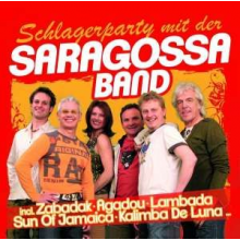 Saragossa Band - Schlagerparty Mit Der Saragoss