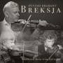 Brabant, Oyvind - Breksja - Traditional Music From Hallingdal