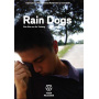 Movie - Rain Dogs