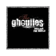 Ghoulies, the - Reclaim the World