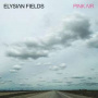 Elysian Fields - Pink Air