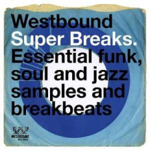 Various - Westbound Super Breaks