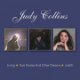 Collins, Judy - Living/True Stories & Other Dreams/Judith