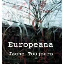 Jaune Toujours - Europeana